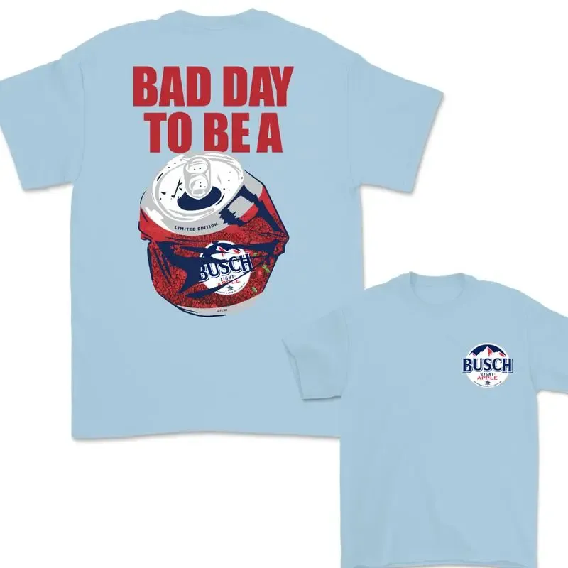Bad Day To Be A Busch Light Apple 2 Sided T-Shirt, Busch Apple Full Color T-Shirt For Women, For Men
