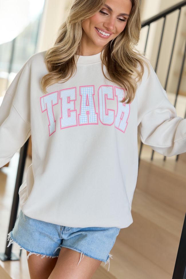 Teach Block Print Cream Graphic Sweatshirt