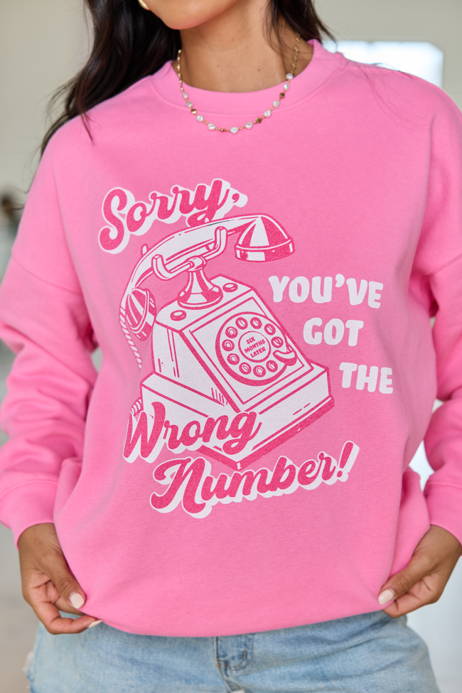 Sorry, Wrong Number! Pink Graphic Sweatshirt