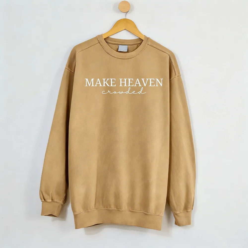 Make Heaven Crowded Embroidered Sweatshirt