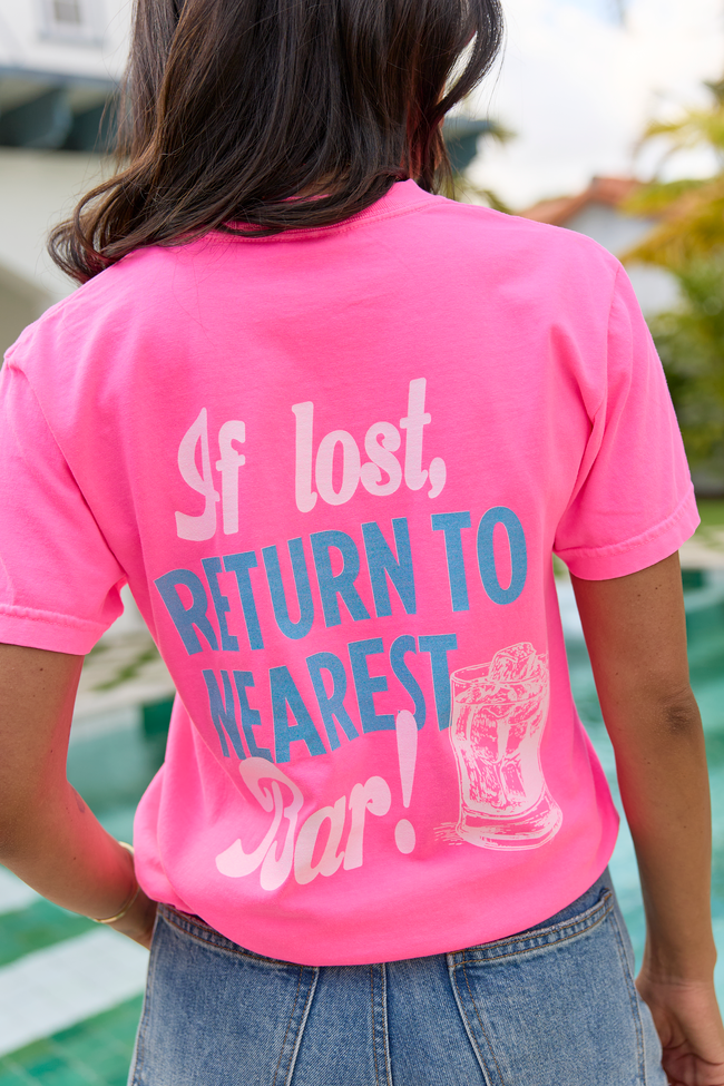 Return To Nearest Bar Neon Pink Graphic Tee