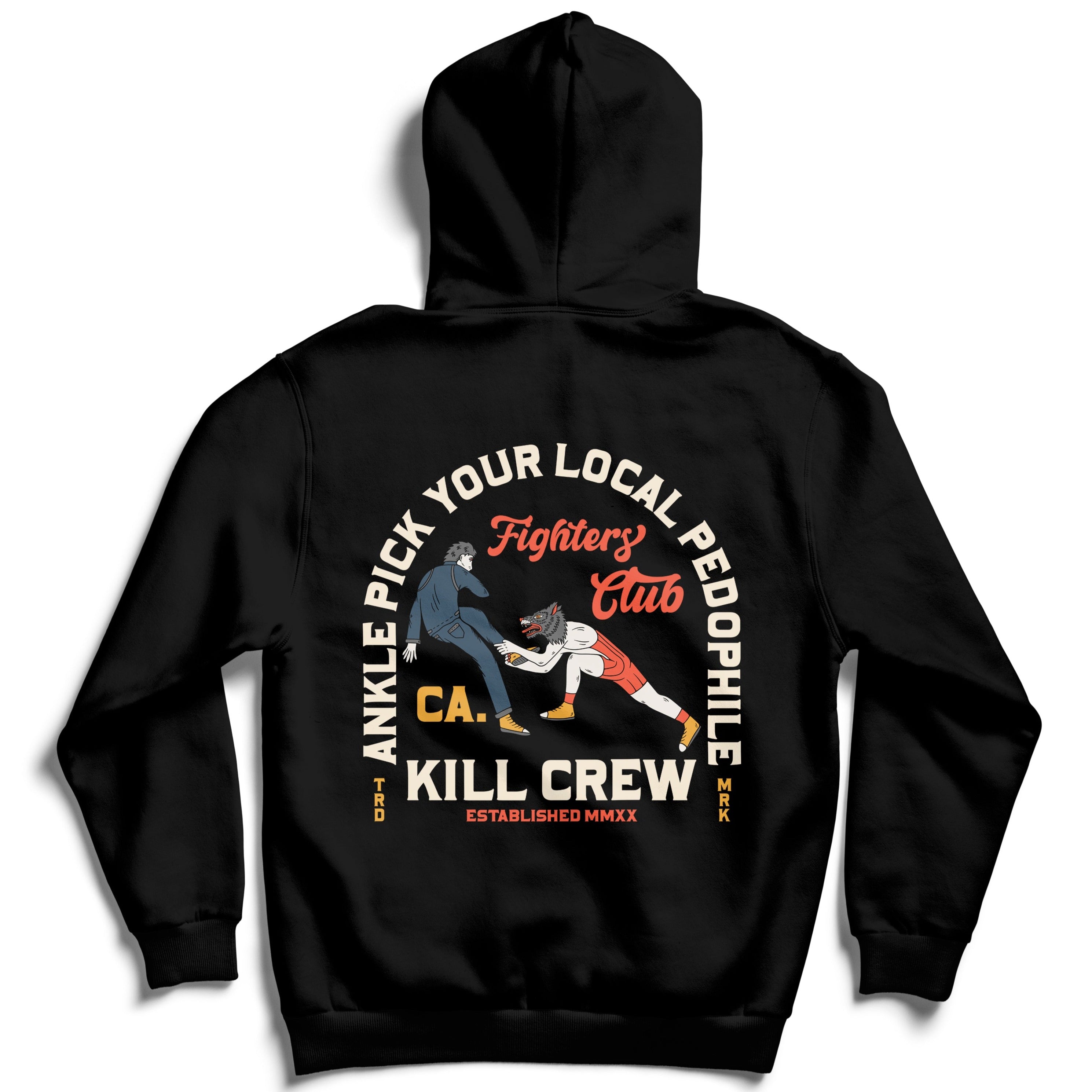 ANKLE PICK YOUR LOCAL PEDOPHILE HOODIE - BLACK