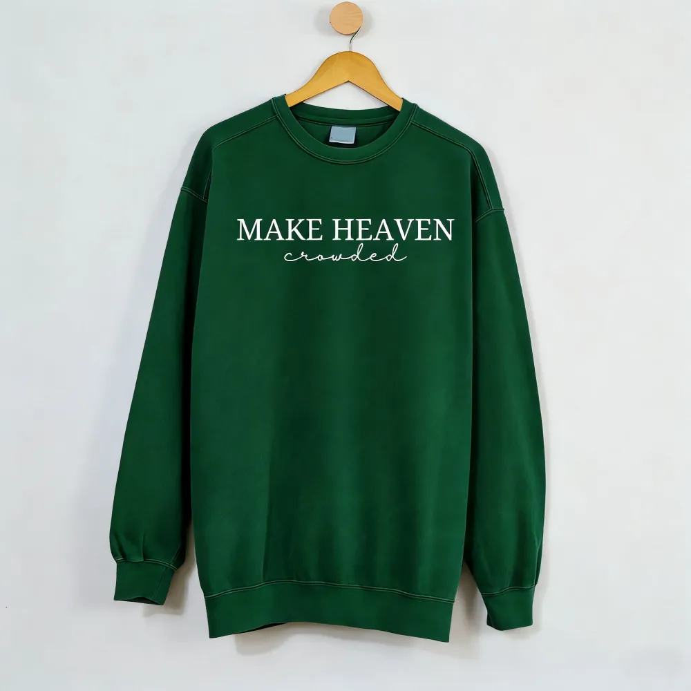 Make Heaven Crowded Embroidered Sweatshirt