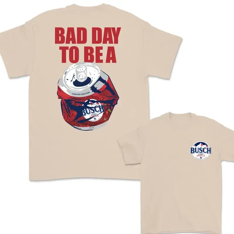 Bad Day To Be A Busch Light Apple 2 Sided T-Shirt, Busch Apple Full Color T-Shirt For Women, For Men