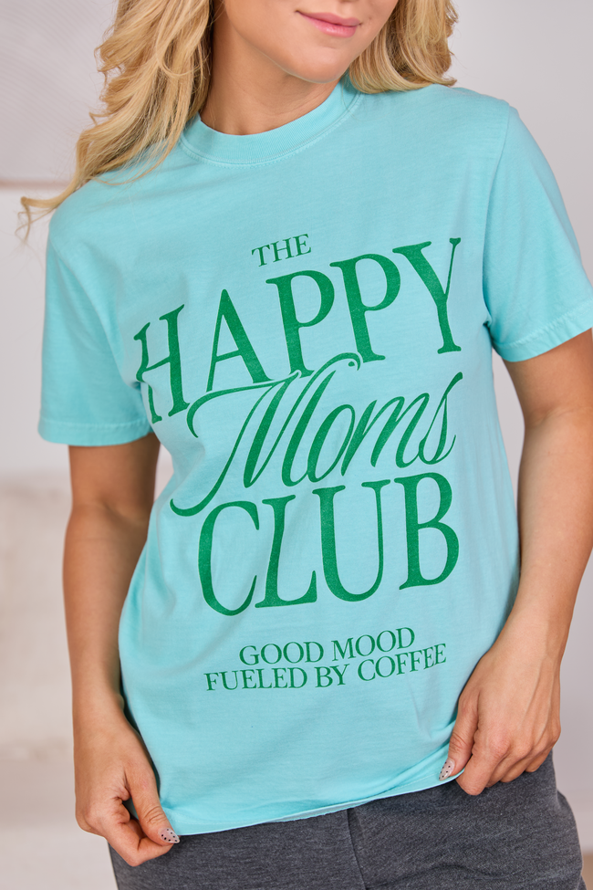 Happy Moms Club Mint Blue Graphic Tee