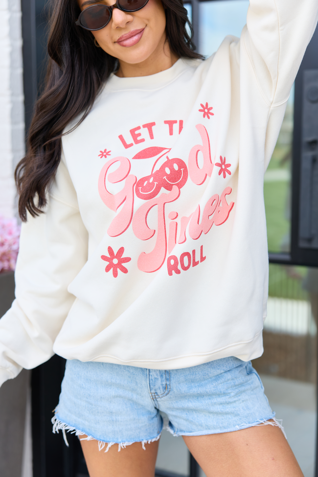 Let The Good Times Roll Cream Graphic Sweatshirt
