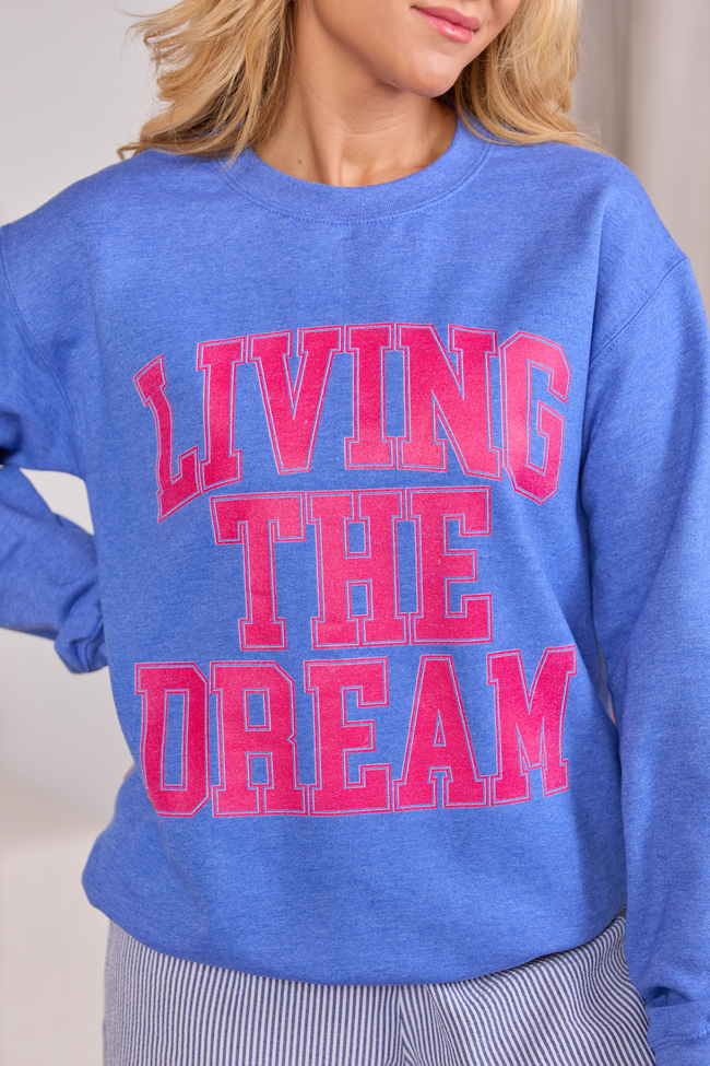 Living The Dream Heather Blue Graphic Sweatshirt