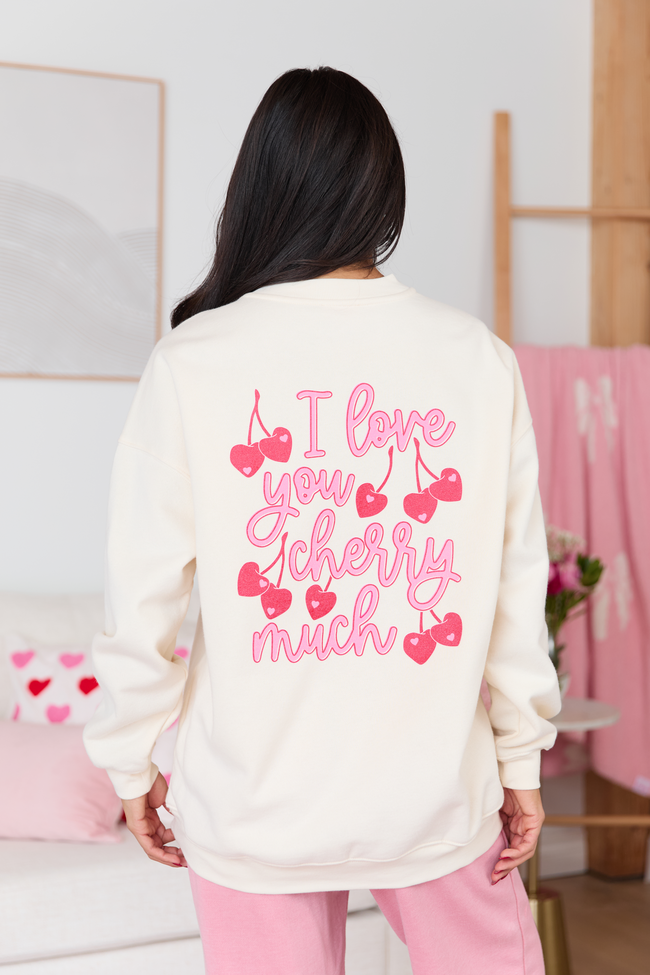 I Love You Cherry Much Cream Graphic Sweatshirt