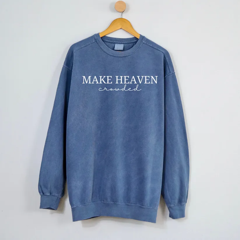 Make Heaven Crowded Embroidered Sweatshirt